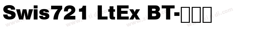 Swis721 LtEx BT字体转换